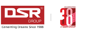 DSR Group - Cementing Dreams Since 1988